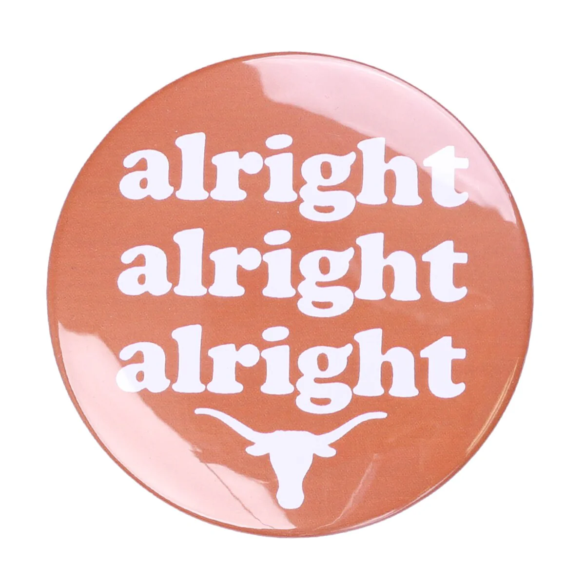 Texas Longhorns Alright Button