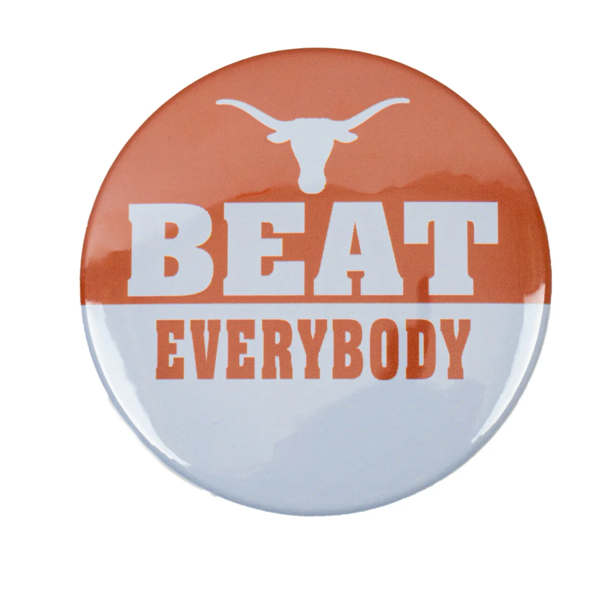 Texas Longhorns Beat Everybody Spirit Button